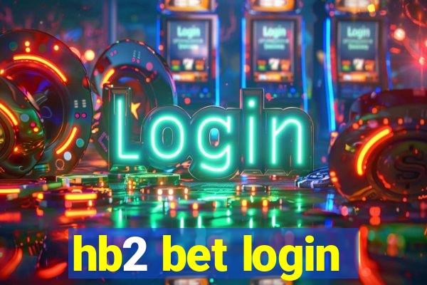 hb2 bet login